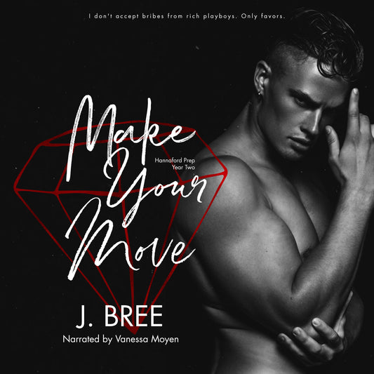 Make Your Move Audiobook